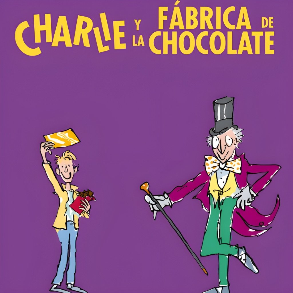 Charlie y la fábrica de&nbsp;chocolate