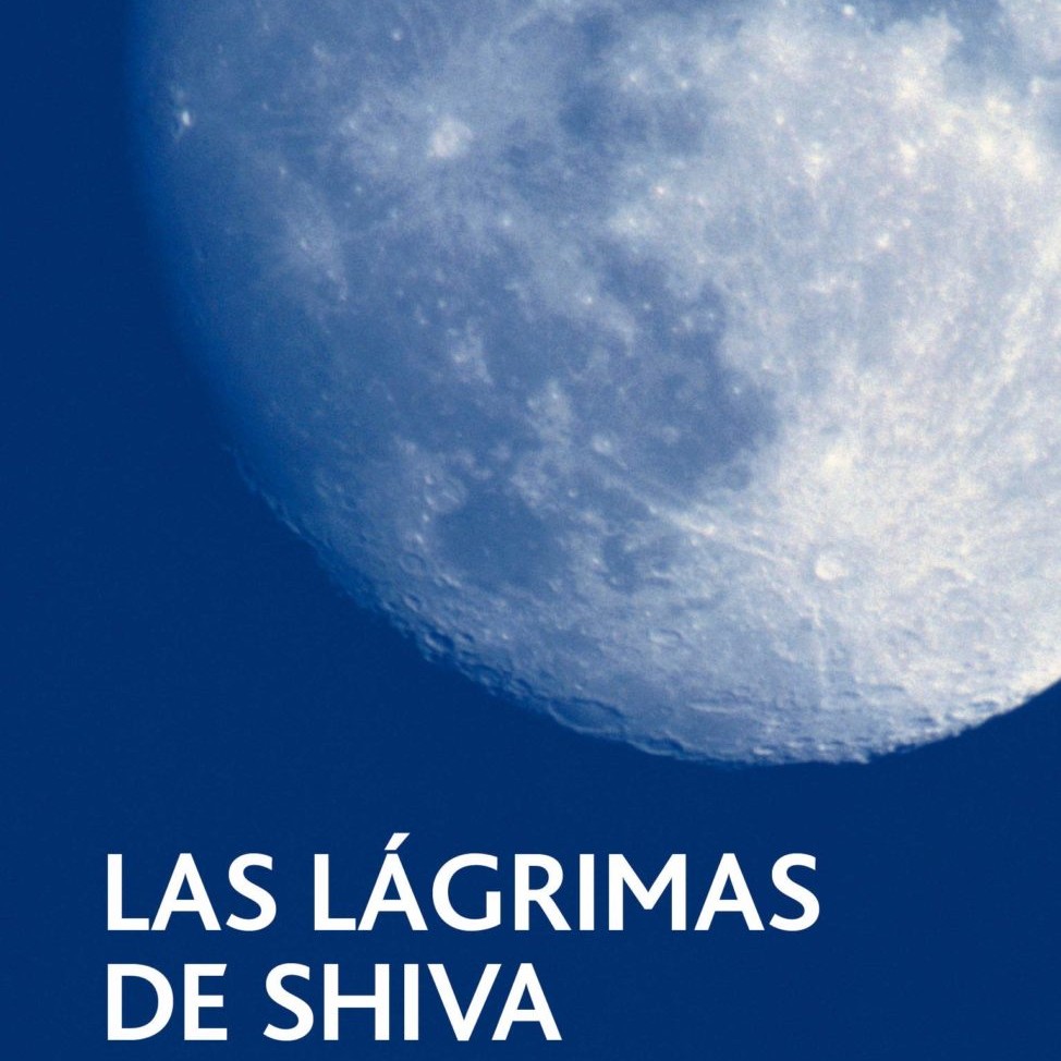 Las Lágrimas de&nbsp;Shiva